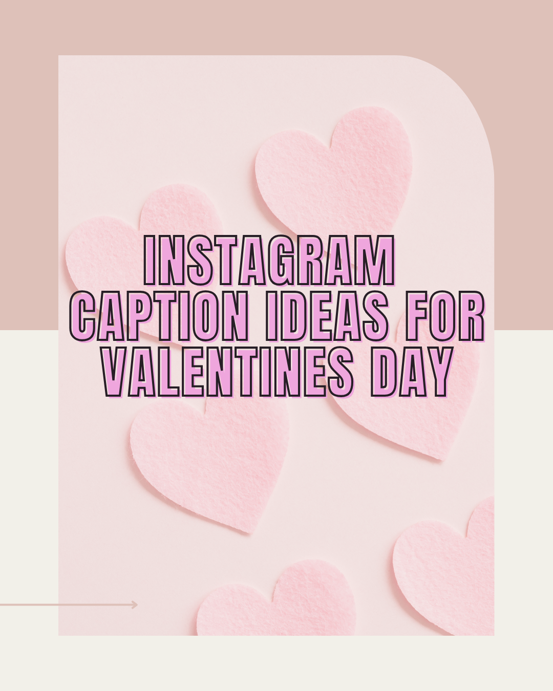 Instagram Caption Ideas for Valentines Day