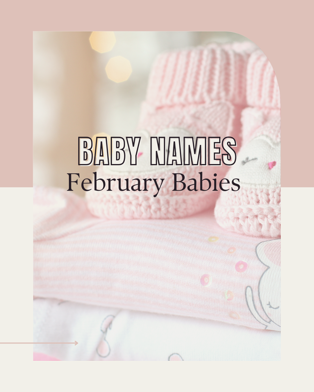 Baby Name Ideas for your Valentine’s Day Baby